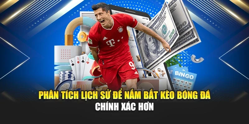 Kèo Bóng Đá Hôm Nay Cập Nhật Nhanh Và Chính Xác Từng Giờ